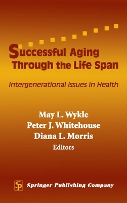 Successful Aging Through the Life Span - 