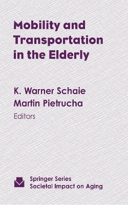 Mobility and Transportation in the Elderly