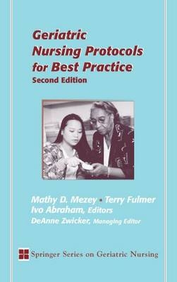 Geriatric Nursing Protocols for Best Practice - 