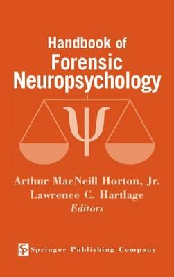 Handbook of Forensic Neuropsychology - 