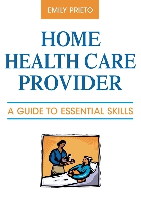 Home Health Care Provider - Emily Prieto