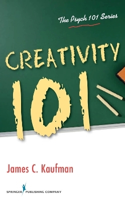 Creativity 101 - James Kaufman