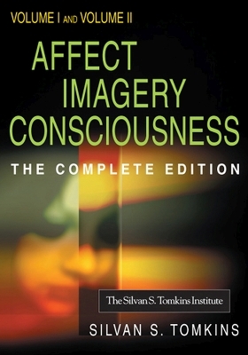 Affect Imagery Consciousness v. 1 - Silvan S. Tomkins