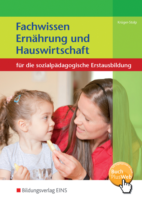 Fachwissen Ernährung und Hauswirtschaft - Katja Krüger-Stolp