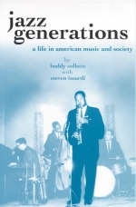 Jazz Generations - Buddy Collette, Steven Louis Isoardi