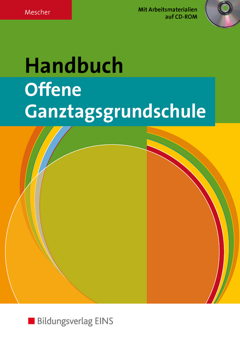 Handbuch Offene Ganztagsgrundschule - Birgit Mescher