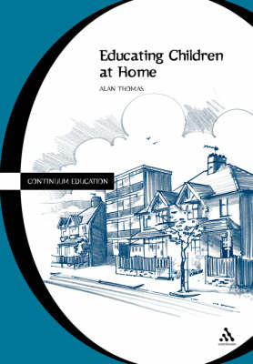 Educating Children at Home - Dr. Alan Thomas