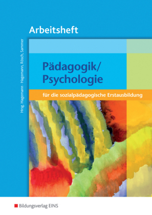 Pädagogik / Psychologie / Pädagogik / Psychologie für die sozialpädagogische Erstausbildung - Christine Nina Hagemann, Christoph Rösch, Anneliese Sammer