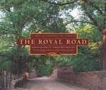 The Royal Road - Douglas Preston, Jose Antonio Esquibel