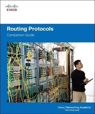 Routing Protocols Companion Guide -  Cisco Networking Academy