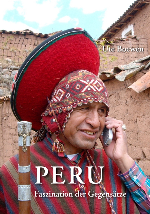 Peru -  Ute Boewen