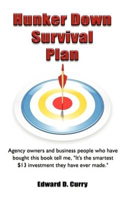 Hunker Down Survival Plan - edward dayne curry