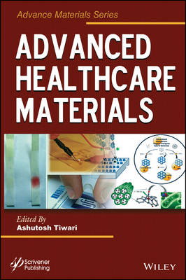 Advanced Healthcare Materials - 