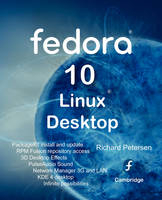 Fedora 10 Linux Desktop - Richard Petersen