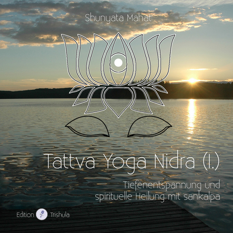 Tattva Yoga Nidra (I.) - Shunyata Mahat