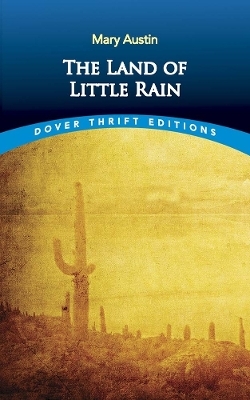 The Land of Little Rain - Mary Austin