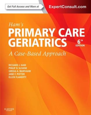 Ham's Primary Care Geriatrics - Richard J. Ham, Philip D. Sloane