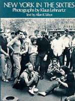 New York in the Sixties - Klaus Lehnartz, Allan R. Talbot