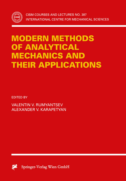 Modern Methods of Analytical Mechanics and their Applications - 