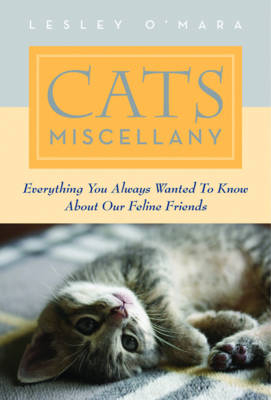 Cats Miscellany - Lesley O'Mara