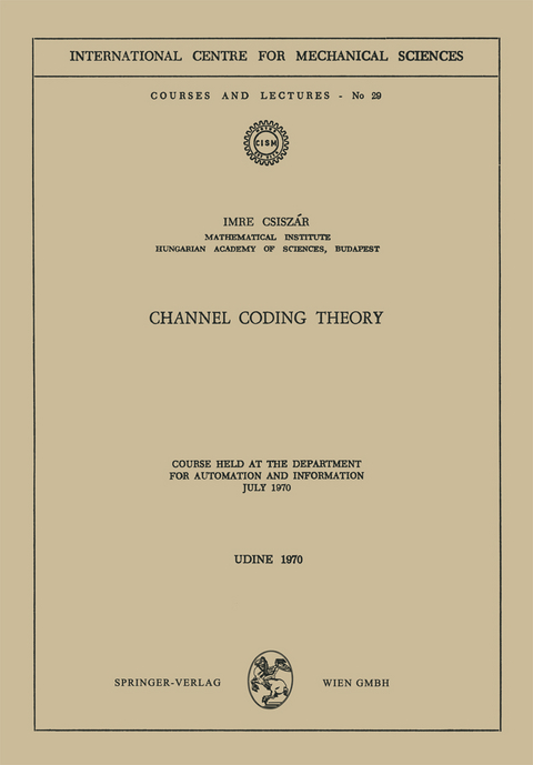 Channel Coding Theory - I. Csiszar