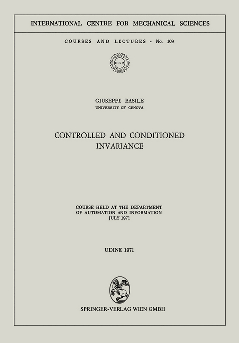 Controlled and Conditioned Invariance - Giuseppe Basile