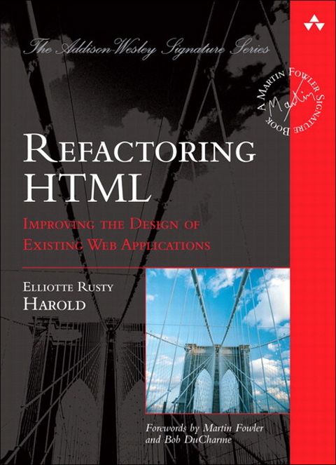 Refactoring HTML - Elliotte Rusty Harold