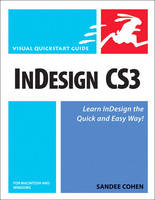 InDesign CS3 for Macintosh and Windows - Sandee Cohen