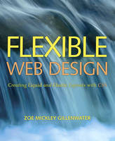 Flexible Web Design - Zoe Mickley Gillenwater