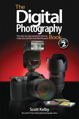 Digital Photography Book, Part 2, The - Scott Kelby