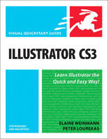 Illustrator CS3 for Windows and Macintosh - Elaine Weinmann, Peter Lourekas