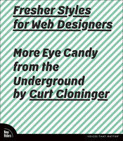 Fresher Styles for Web Designers - Curt Cloninger