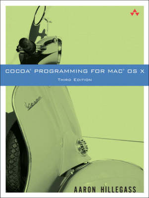 Cocoa Programming for Mac OS X - Aaron Hillegass