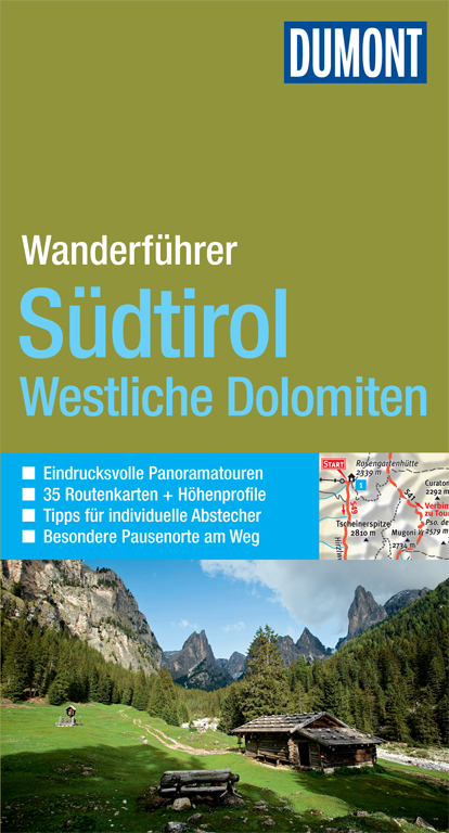 DuMont Wanderführer Südtirol Westliche Dolomiten - Reinhard Kuntzke, Ursula Eckert