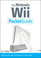 Nintendo Wii Pocket Guide, The - Bart Farkas