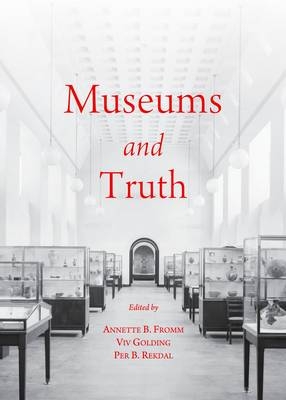 Museums and Truth - 