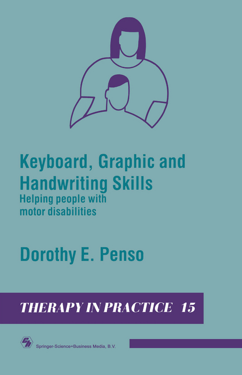 Keyboard, Graphic and Handwriting Skills - Dorothy E. Penso