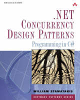 .NET Concurrency Design Patterns - William Stamatakis