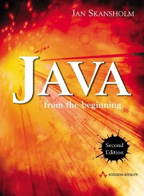 Java from the Beginning - J. Skansholm