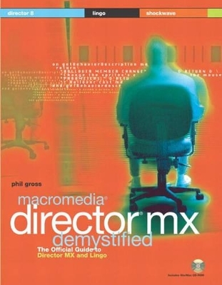 Macromedia Director MX Demystified - Phil Gross