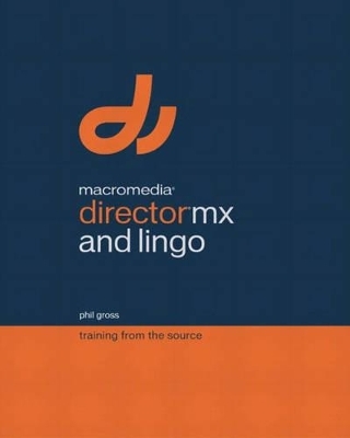 Macromedia Director MX and Lingo - Phil Gross