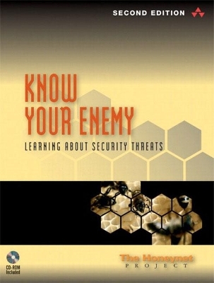 Know Your Enemy - The Honeynet Project