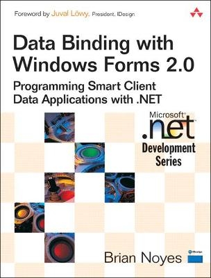 Data Binding with Windows Forms 2.0 - Brian Noyes