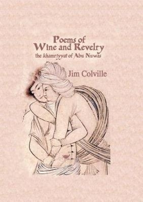 Poems Of Wine & Revelry - Jim Colville