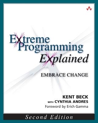 Extreme Programming Explained - Kent Beck, Cynthia Andres