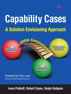 Capability Cases - Irene Polikoff, Robert Coyne, Ralph Hodgson