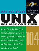 Unix for Mac OS X 10.4 Tiger - Matisse Enzer