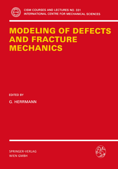 Modeling of Defects and Fracture Mechanics - 