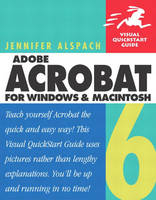 Adobe Acrobat 6 for Windows and Macintosh - Jennifer Alspach