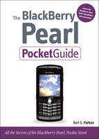 Blackberry Pearl Pocket Guide - Bart G. Farkas